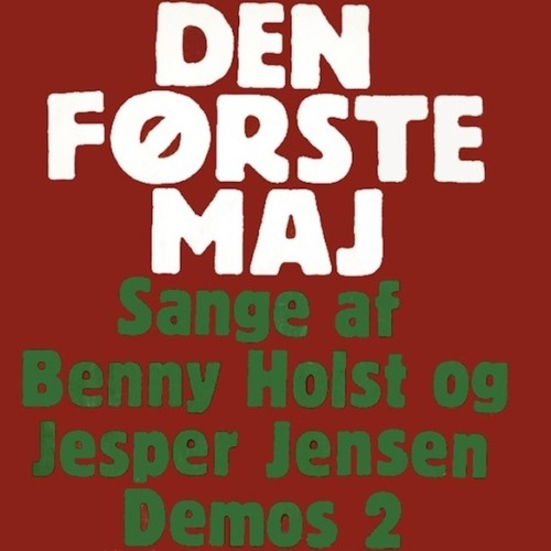 Benny Holst - 1971 Den første maj